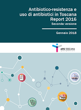 2018 antibiotico resistenza toscana seconda versione